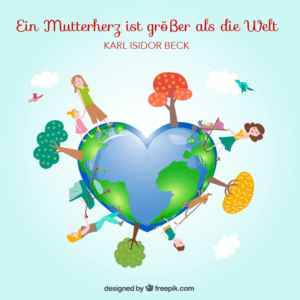 Ideen zum Muttertag – Free/ Gratis Vektoren und Zitate