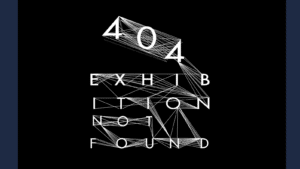 Bachelor- und Masterausstellung in Berlin 404 Exhibition not found