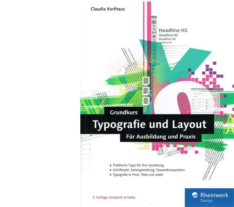 Claudia Korthaus Grundkurs Typografie Und Layout Designbote