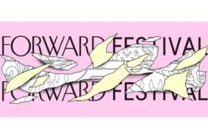 Forward Festival 2018 – ‘Construct-Deconstruct’ Das Kreativfestival präsentiert neues Design, Website und die ersten Speaker
