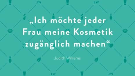 Judith Williams Zitat