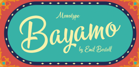 Monotype Library Bayamo™