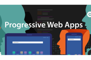 Progressive Web Apps