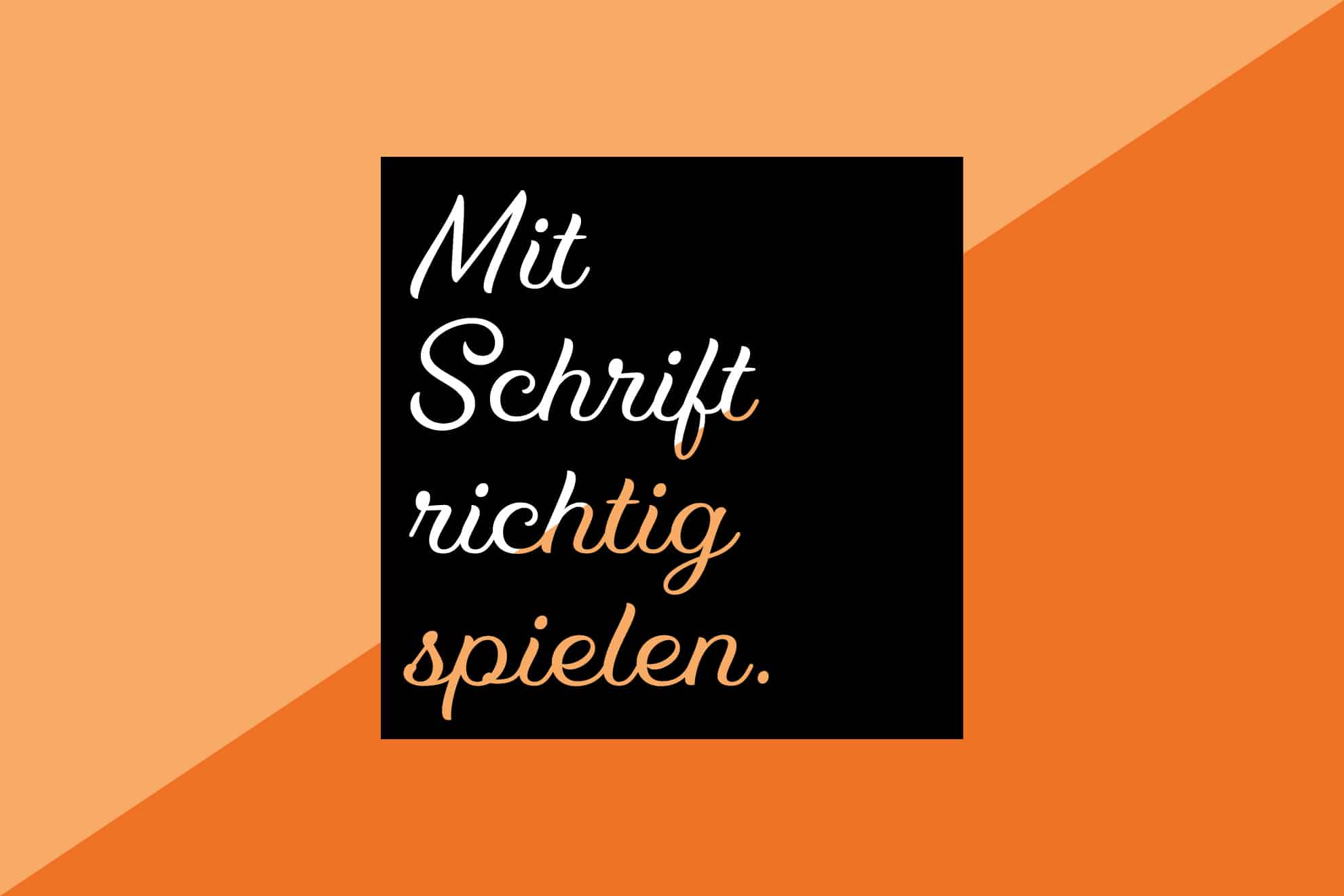 Script Fonts Was Designer Uber Den Umgang Mit Schriften Wissen Sollten Designbote