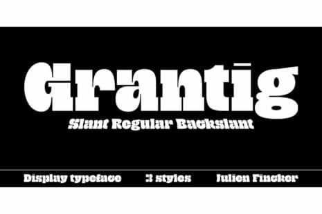 Grantig eine stark serifenbetonte Displayschrift