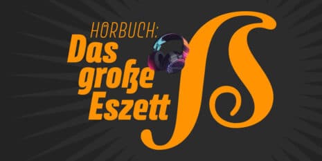 Das große Eszett Hörbuch