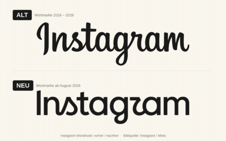 Vergleich der Instagram Wortmarke: oben die kursive Schreibschrift von 2016, unten der neue kompaktere Schriftzug von 2026