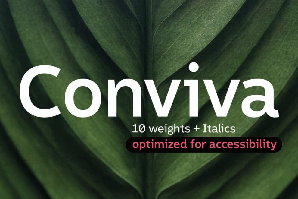 Schriftzug Conviva in Weiß auf grünem Blatt mit dem Hinweis 10 Weights plus Italics, optimized for accessibility