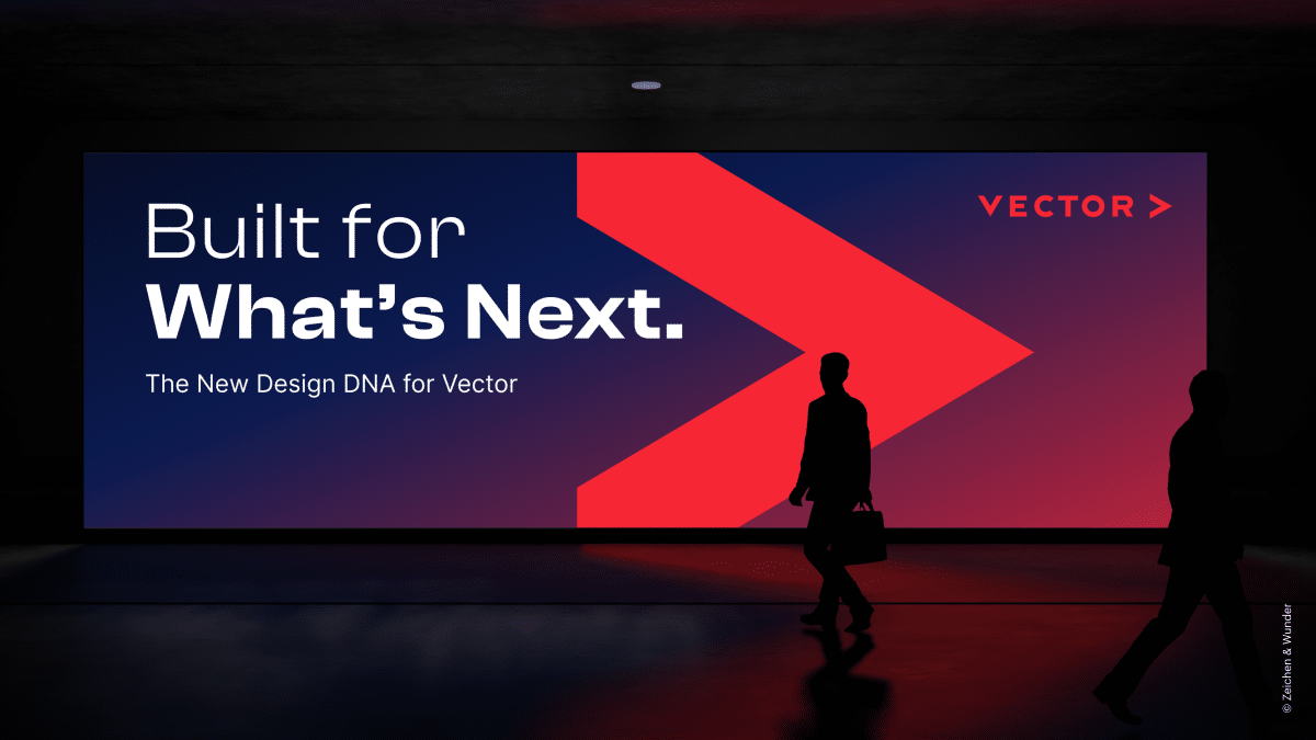 Großflächiges Plakat mit dem Slogan Built for What's Next und dem Vector Arrow, davor zwei Silhouetten